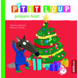 P’tit Loup prépare Noël
