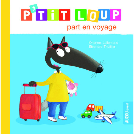 P’tit Loup part en voyage