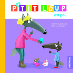 P’tit Loup est poli