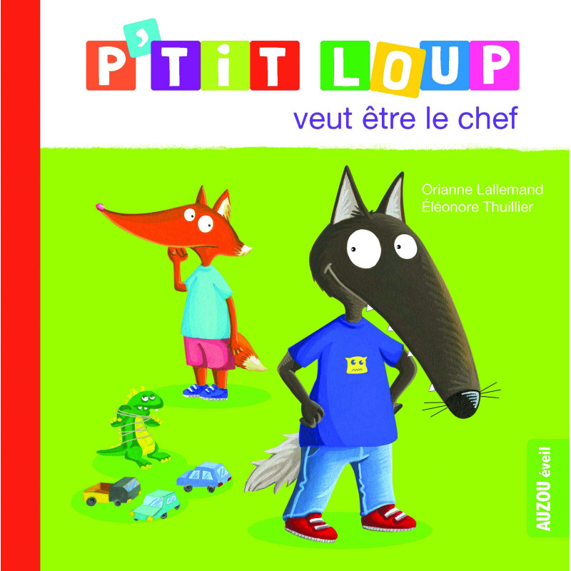 P’tit Loup veut être le chef 