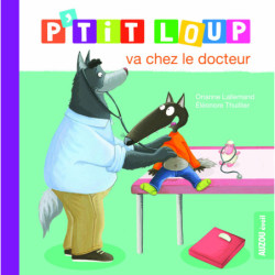 P’tit Loup va chez le docteur