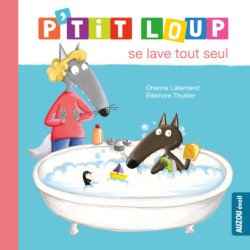 P’tit Loup se lave tout seul