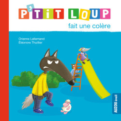 P’tit Loup fait une colère