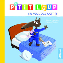 P’tit Loup ne veut pas dormir 