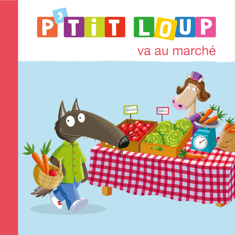 P’tit Loup va au marché