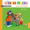 P’tit Loup visite une ferme