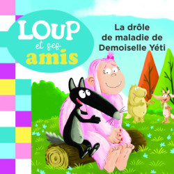 Loup et ses amis - La drôle...
