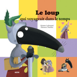 Le Loup qui voyageait dans...