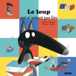 Le Loup qui n'aimait pas lire