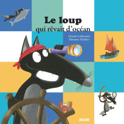 Le Loup qui rêvait d'océan