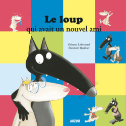 Le Loup qui avait un nouvel...