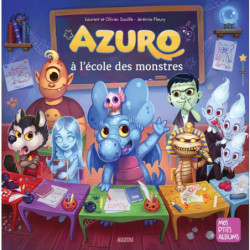 Azuro à l’école des monstres