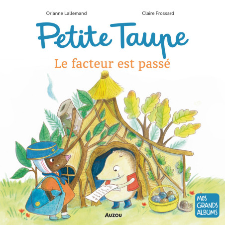 Petite Taupe, le facteur est passé