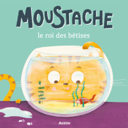 Moustache le roi des bêtises